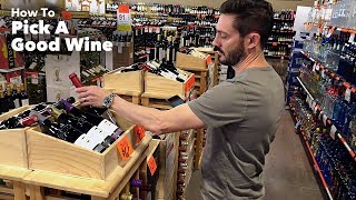 How To Pick A Good Wine