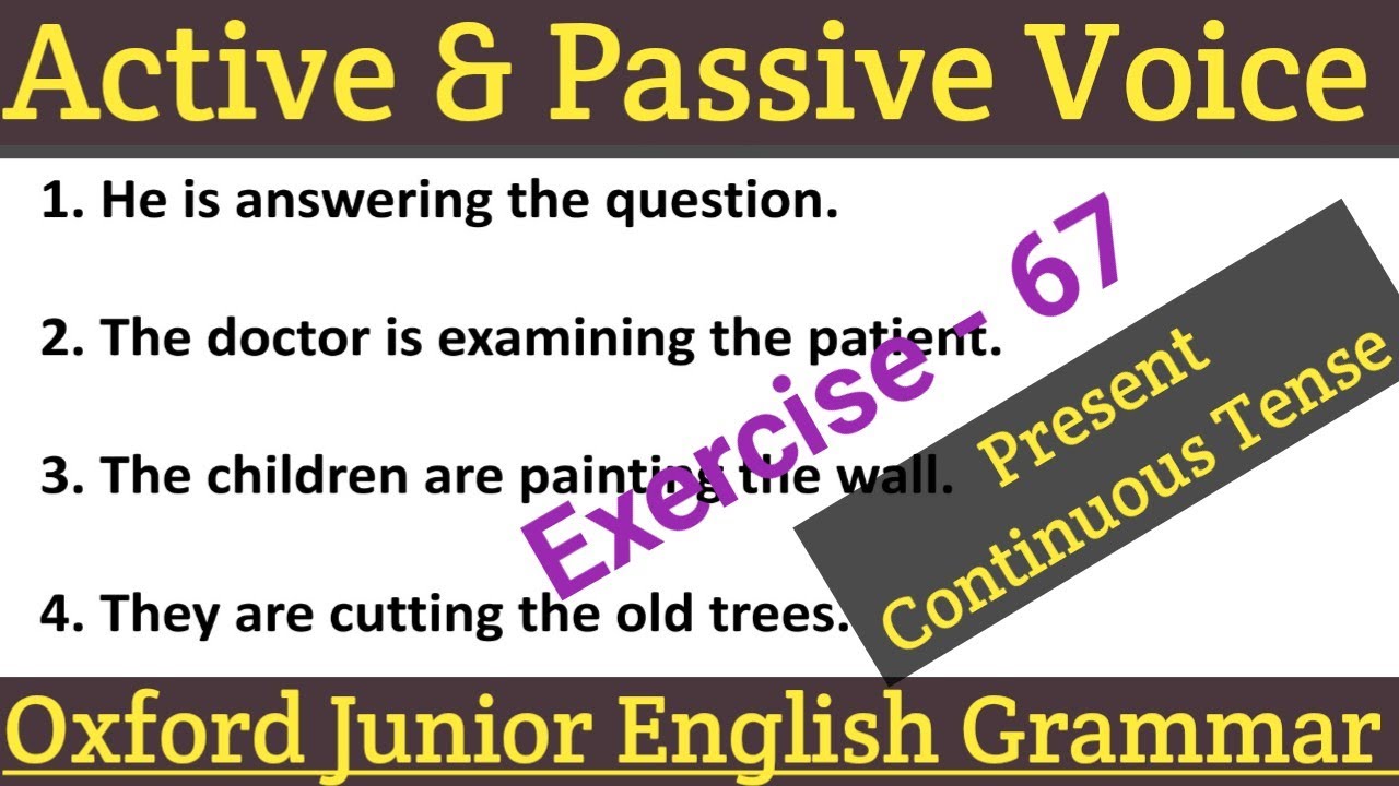 Oxford Junior English Grammar Exercise 67 Passive Voice Junior