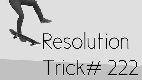 Trick 222: 360 Underflip