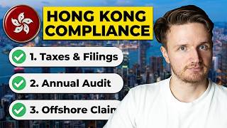 Hong Kong Company Compliance 🇭🇰 - FULL GUIDE (Taxes, filings, offshore claim etc) News