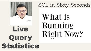 Live Query Statistics - SQL in Sixty Seconds 104