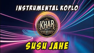 Koplo Susu Jahe 🎧Musik Instrumental Dangdut Koplo Buat Joget  #instrumentalkoplo #bebashakcipta