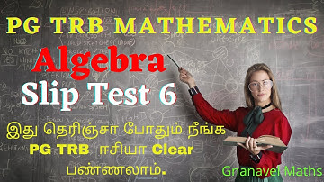PG TRB Mathematics / Algebra / Slip test 6 / Free online Question and Answer