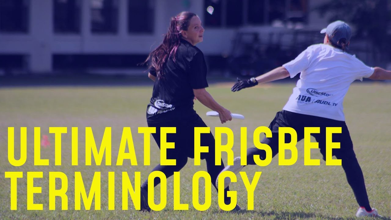 Ultimate Frisbee Lingo For Beginners - YouTube