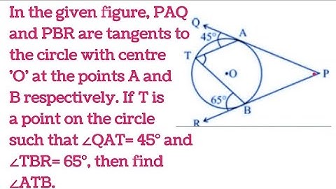 Two methods to solve 👉 If ∠QAT= 45° and ∠TBR= 65°, then find ∠ATB. @mathwizard7264