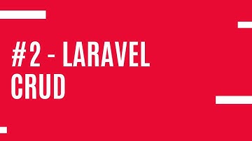 #2- Laravel 9 CRUD işlemleri | HTTP Requests, Form sayfaları, Rota Resource, Error, Validate