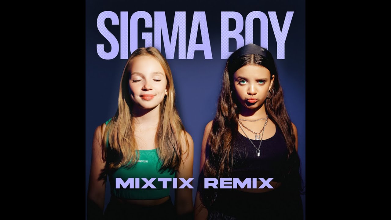 Betsy & Maria Yankovskaya - Sigma Boy (Mixtix Remix) Betsy & Maria Yankovskaya - Sigma Boy (Mixtix Remix)