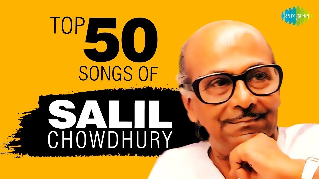 Salil Chowdhury Jukebox | सलिल चौधुरी के 50 गाने Top 50 Evergreen Songs from the Golden Era of Music