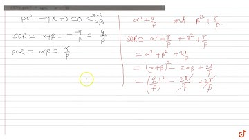 If `alpha, beta` are the roots of the equation `px^2-qx + r=0`, then the cquation whose roots ...