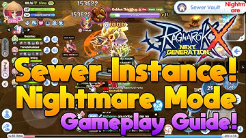 Sewer Instance Nightmare Mode Gameplay Guide [ROX]