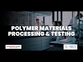 Course on polymer materials processing and testing by dr prashant gupta  june 23rd ahmedabad