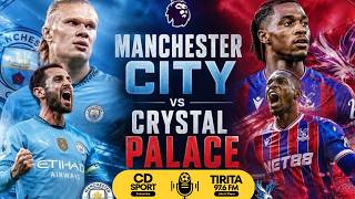 Manchester City vs Crystal Palace