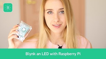 (LEGACY - not compatible with the current platform) Blynk an LED on Raspberry Pi