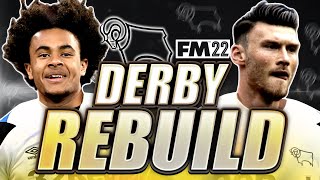 DERBY COUNTY REBUILD | OUT OF ADMINISTRATION?! | FM22