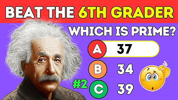 Are You Smarter Than a 6th Grader 🧠🤓 Math Trivia Quiz for Grade 6 🔥 Part 2