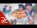 THANH XUÂN CỦA TÔI LÀ BẠN - ĐỨC PHÚC x YADEA | OFFICIAL SHORT FILM