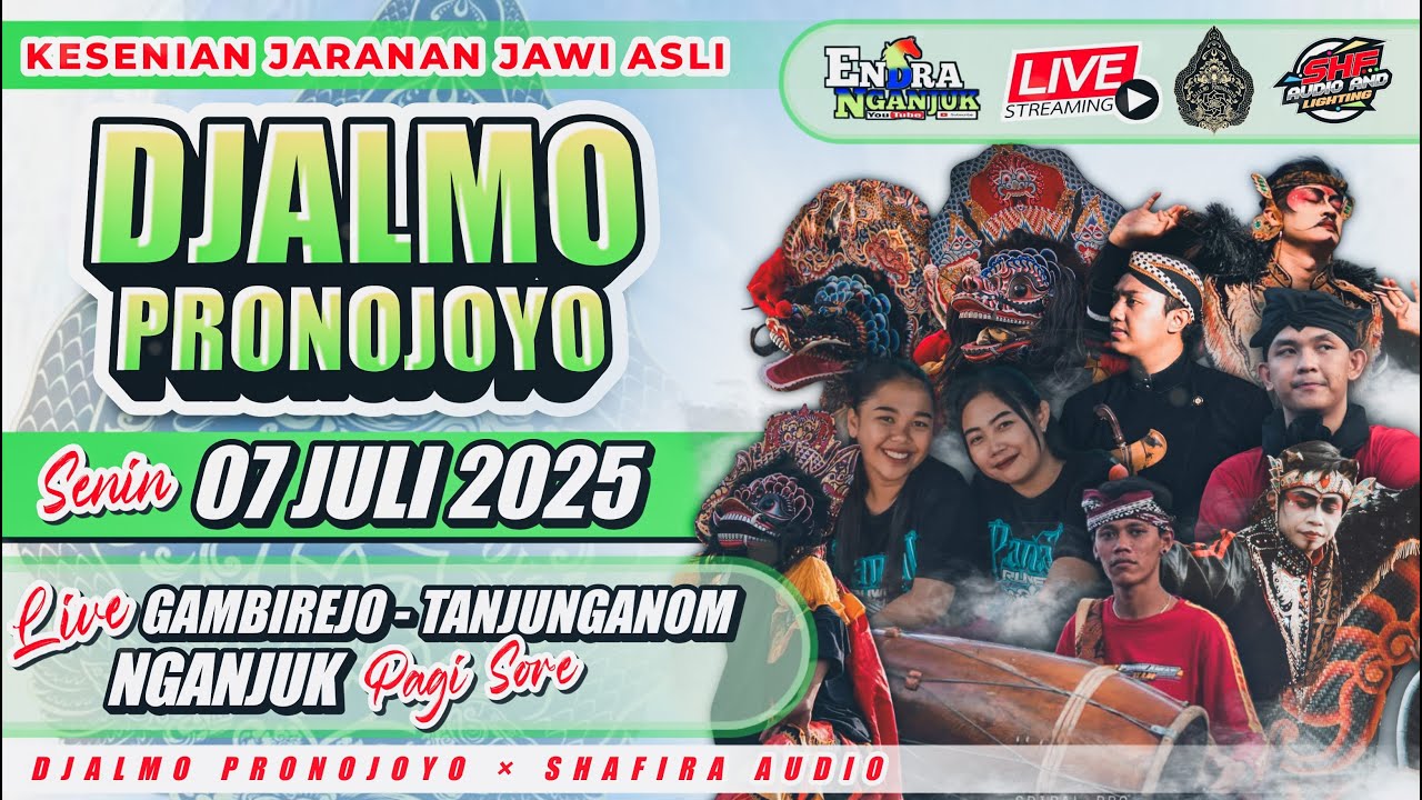 Live Jaranan Djalmo Pronojoyo SHF AUDIO Gambirejo Tanjunganom Nganjuk
