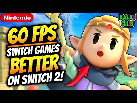 JUST BETTER ON SWITCH 2! More 60 FPS Switch 1 Games! 20+ Titles!