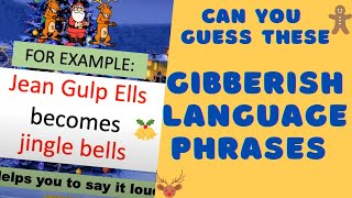 GUESS THE CHRISTMAS GIBBERISH! Can you solve these holiday mad gabs