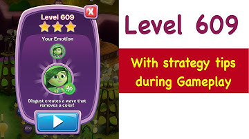 Inside Out Thought Bubbles Level 609 Tips and Strategy Gameplay Walkthrough No Boosters