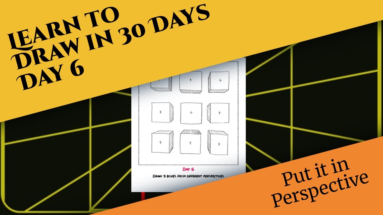 Put it in Perspective! Learn to Draw in 30 Days - Day 6 # ...