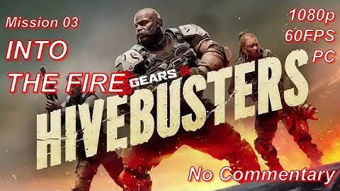 Gears 5 Hive Busters | Chapter 3 "Into The Fire" | Difficulty Hardcore (No Commentary)
