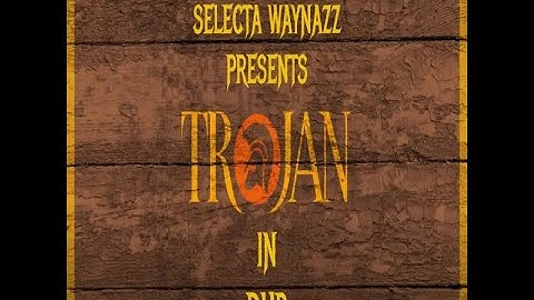 TROJAN RECORDS IN DUB