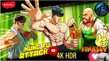 Kung Fu Attack : Final Fight (4K HDR) (MGP)