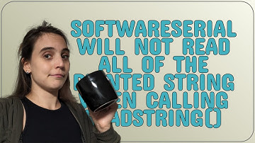 Arduino: SoftwareSerial will not read all of the printed string when calling readString()