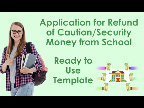 Application for Refund of Caution Money