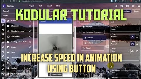 Kodular Tutorial | Increase speed of Animation using Button