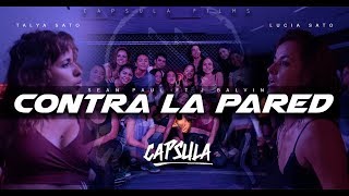 Talya Sato Ft. Lucya Sato COREOGRAFIA/ Sean Paul, J. Balvin - Contra La Pared