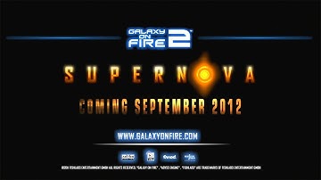 Official Galaxy on Fire 2 - Supernova Trailer