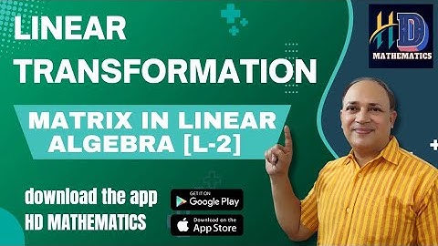 matrix in linear algebra(L 2) matrix representation of linear transformation  jam ,csir net ,Gate Hd