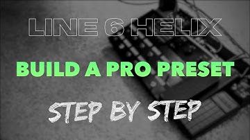 Build A Professional Preset Set by Step, AND Global Settings Explained!