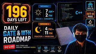 7 AM to 11 PM Live Grind Session 2 | 196 Days to Top 7 IITs & IIITH PGEE