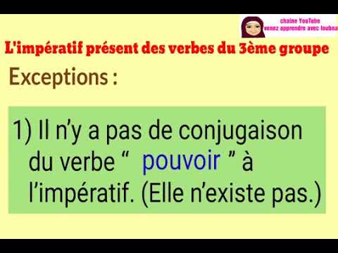 L'impératif présent des verbes du 3ème groupe