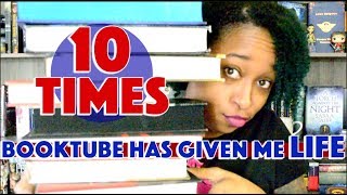 10 Times Booktube Has Given Me LIFE