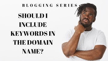 How to Choose a Domain Name For Your New Blog | Blogging Series Video 2