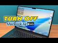 How to Turn OFF Your MacBook Air M5