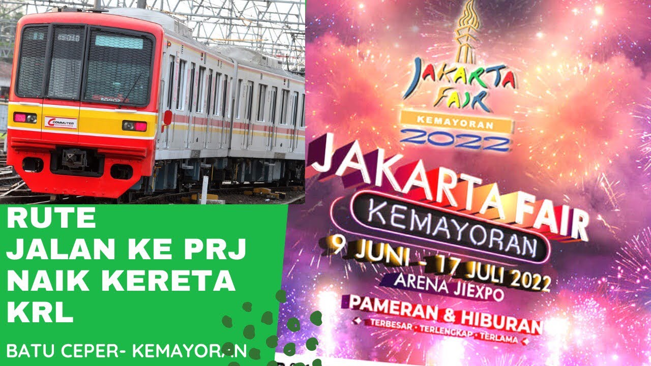 Cara ke PRJ Kemayoran Naik KRL Commuter Line 