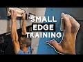 How To Hangboard: Small Edge Finger Strength Training