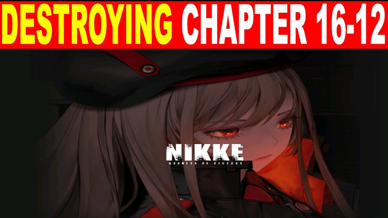 NIKKE ナガ SP 43-JD0903-09C Nikke Chapter 16 Stage 16-12 Gameplay - Goddess Of Victory Nikke