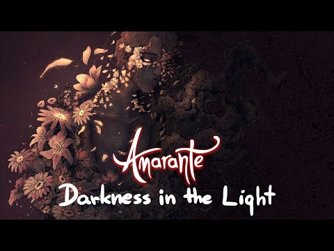 Amarante - Darkness in The Light (Official Lyric Video)