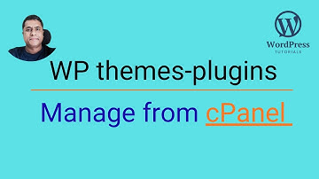 Simple tricks on how to manage themes-plugins from cPanel