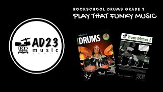 PLAY THAT FUNKY MUSIC (With Vocals) | Rockschool Drums Grade 3