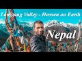 Langtang Valley Trek in Nepal - Heaven on Earth | A Complete Trekking Details