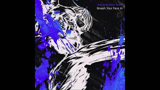 Details Massive New Krew - Smash Your Face In - Smash Your Face In EP News
