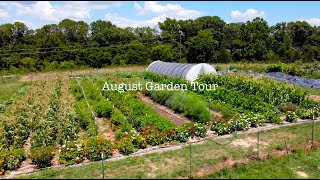 Garden Tour | August 2022