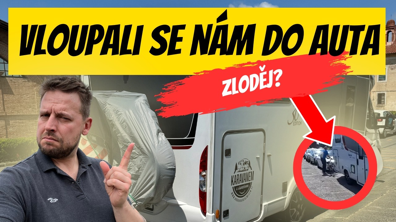 VLOUPALI SE NÁM DO AUTA v Pise! Nachytal jsem zloděje při činu!? Najíždíme trajekt v Livornu